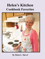 Helen's Kitchen: Cookbook Favorites (001) 1945450045 Book Cover