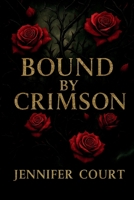 Bound By Crimson 1067422102 Book Cover
