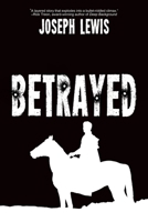 Betrayed 1684335728 Book Cover