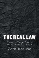 The Real Law 1494304864 Book Cover