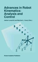 Advances in Robot Kinematics: Analysis and Control 079235169X Book Cover