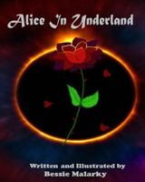 Alice in Underland 179182692X Book Cover