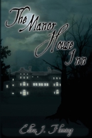 The Manor House Inn 1612961878 Book Cover