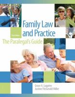 Family Law and Practice: The Paralegal's Guide (2nd Edition)