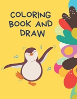 Coloring Book and draw: COLORING BOOK B0884BSCQB Book Cover