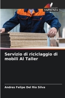 Servizio di riciclaggio di mobili Al Taller (Italian Edition) 6208087570 Book Cover