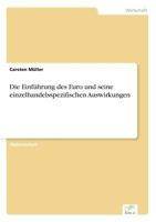 Die Einfuhrung Des Euro Und Seine Einzelhandelsspezifischen Auswirkungen 3838638514 Book Cover