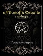 La Filosofia Occulta o la Magia 1088122736 Book Cover
