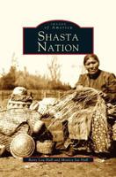 Shasta Nation 0738529575 Book Cover