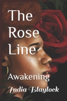 The Rose Line: Awakening B0BCSDSWC7 Book Cover