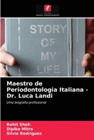 Maestro de Periodontologia Italiana - Dr. Luca Landi 6203676233 Book Cover