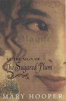 At the Sign of the Sugared Plum 0747561249 Book Cover