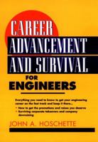 Career Advancement and Survival for Engineers 0471017272 Book Cover