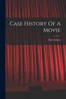 Case History Of A Movie 1015556337 Book Cover