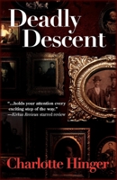 Deadly Descent 159058645X Book Cover