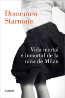 Vida mortal e inmortal de la niña de Milán 8426424880 Book Cover