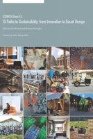 ECOWEEK Book #2: 15 Paths to Sustainability: from Innovation to Social Design 6188311225 Book Cover