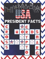 US President Facts Crosswords and Cryptograms Puzzles: large print Activity book for adults | Brain health Puzzle book for adults B08VY7718M Book Cover