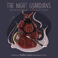 The Night Guardian - Protectors from all things scary 0994401531 Book Cover