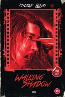 Walking Shadow 1947227890 Book Cover