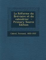 La R�forme du Br�viaire et du calendrier 0274621800 Book Cover