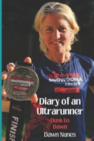 Diary of an Ultrarunner Dusk to Dawn 1068562536 Book Cover