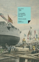 La escuadra del almirante Cervera (Historia) (Spanish Edition) 8411263215 Book Cover
