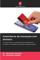 Consciência da transação sem dinheiro (Portuguese Edition) 620646590X Book Cover