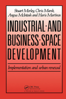 Industrial and Business Space Development: Implementation and Urban Renewal 036745095X Book Cover