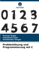 Problemlösung und Programmierung mit C (German Edition) 6208384648 Book Cover