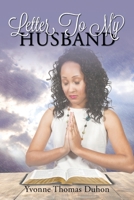 Letter to My Husband 1635258332 Book Cover