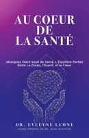 Au Coeur de la Santé B0D9YR5MJD Book Cover