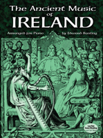 The Ancient Music of Ireland Arranged for Piano 0486413764 Book Cover