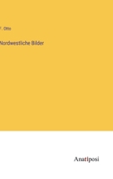Nordwestliche Bilder 1146118406 Book Cover