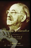 Peerless Educator: The Life and Work of Isaac Leon Kandel (History of Schools and Schooling) (History of Schools and Schooling) 143310041X Book Cover