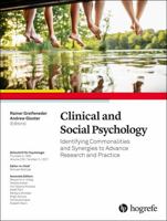 Clinical and Social Psychology: Identifying Commonalities and Synergies to Advance Research and Practice 0889375968 Book Cover