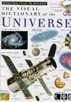The Visual Dictionary of the Universe 1871854709 Book Cover