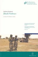 Jihadi Violence: A Study of Al-Qaeda's Media 3428140494 Book Cover