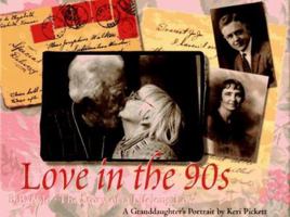 Love in the 90s: B.B. & Jo - The Story of a Lifelong Love : A Granddaughter's Portrait 0446520322 Book Cover