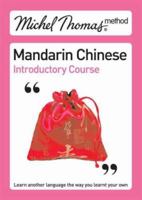 Michel Thomas Method: Mandarin Chinese Introductory Course (Michel Thomas) 0340957220 Book Cover