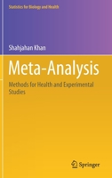 Meta-Analysis: Methods for Health and Experimental Studies (Statistics for Biology and Health) 981155031X Book Cover