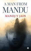 A Man from Mandu 1645871622 Book Cover