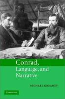 Conrad, Language, and Narrative 0521120845 Book Cover