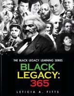 Black Legacy: 365 1500709123 Book Cover