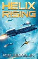 Helix Rising (The Terran Legacy) B0DPKT1YKV Book Cover