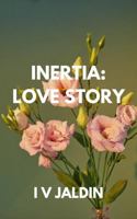 inertia/love story: love moves in mysterious ways B0GJM3DTNM Book Cover