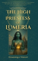 The High Priestess Of Lumeria B0FB9DCN4K Book Cover