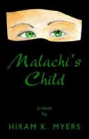 Malachi' S Child 1413484921 Book Cover