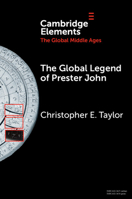The Global Legend of Prester John 100950200X Book Cover