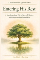 Entering His Rest B0HD5F73PJ Book Cover
